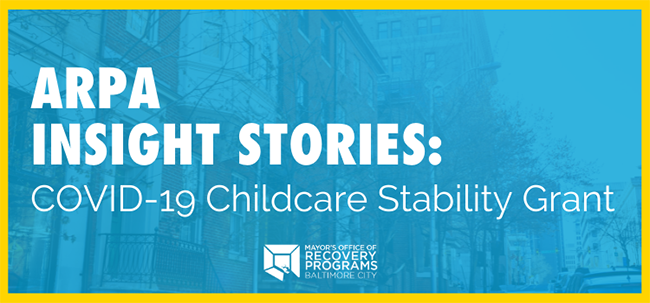 Childcare Grant ARPA Insight Story